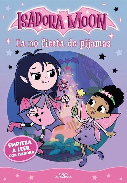 EMPIEZA A LEER CON ISADORA MOON 01. LA NO FIESTA DE PIJAMAS | 9791387949730 | MUNCASTER, HARRIET