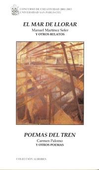 MAR DE LLORAR Y OTROS RELATOS,EL | 9788496144163 | MARTINEZ SOLER, MANUEL