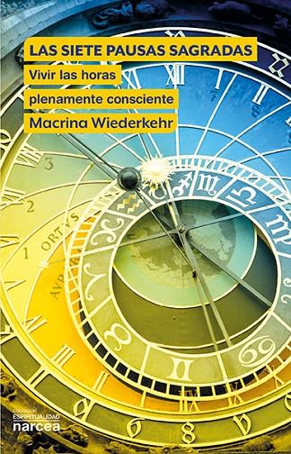 SIETE PAUSAS SAGRADAS, LAS | 9788427726383 | WIEDERKEHR, MACRINA