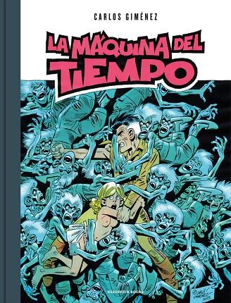 MÁQUINA DEL TIEMPO, LA | 9788416709892 | GIMÉNEZ, CARLOS