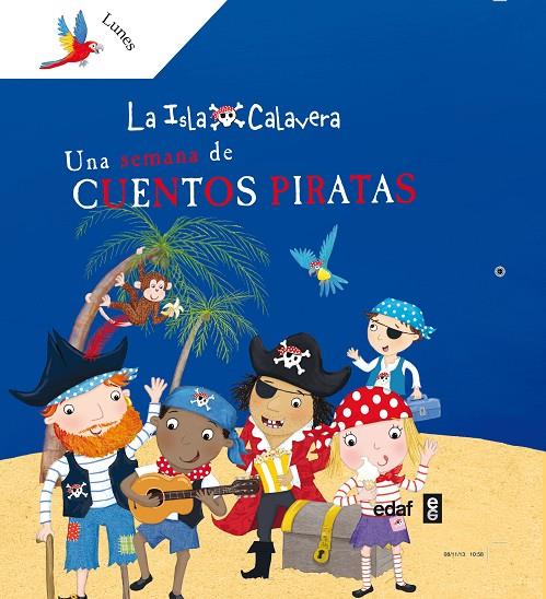SEMANA DE CUENTOS PIRATAS, UNA | 9788441433656 | SOLÍS  CAMPOS, FERMÍN