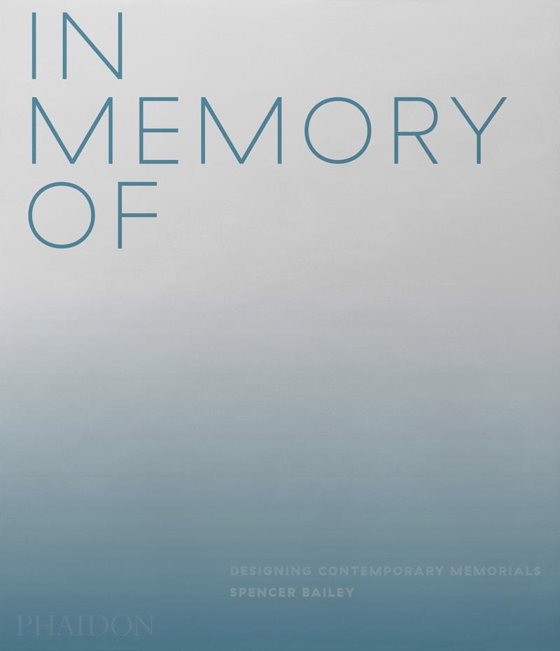 IN MEMORY OF | 9781838661441 | BAILEY, SPENCER
