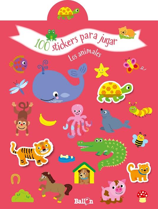 100 STICKERS PARA JUGAR - LOS ANIMALES | 9789403216645 | BALLON