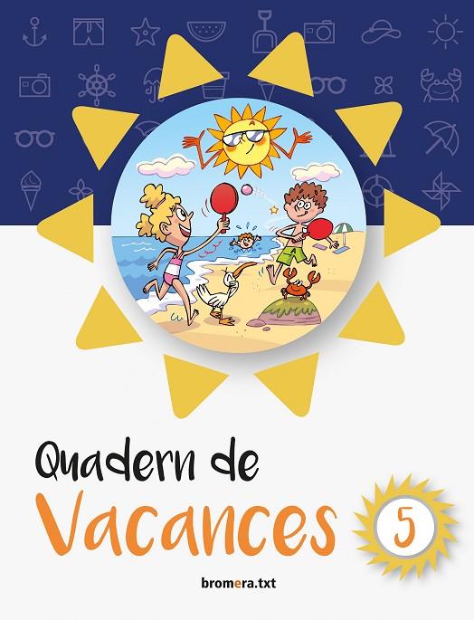 QUADERN DE VACANCES 5 (ED. VALENCIANA) | 9788490267554 | LABARI, JOSE ÁNGEL