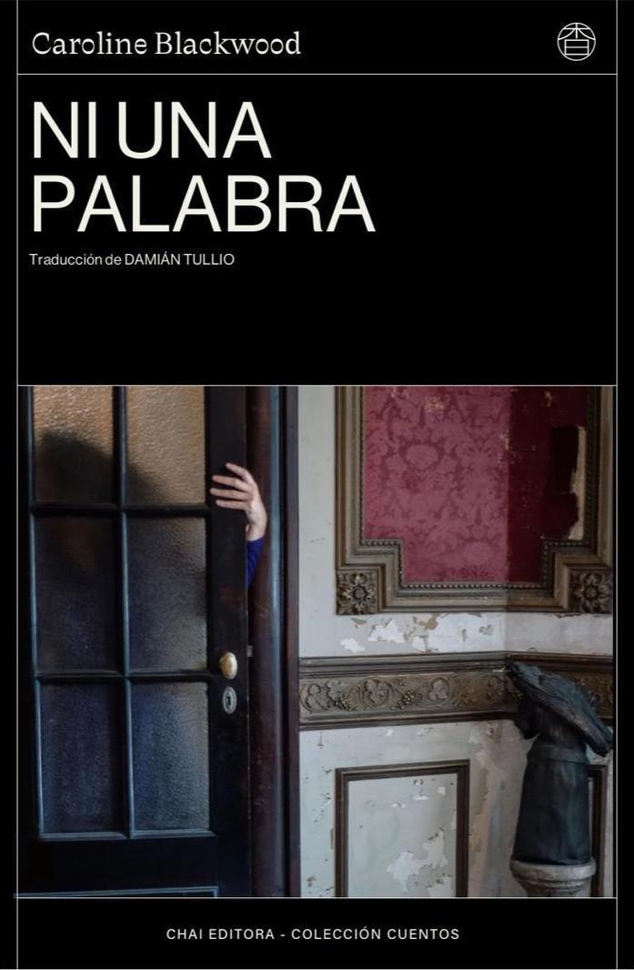 NI UNA PALABRA | 9788412940534 | BLACKWOOD, LADY CAROLINE