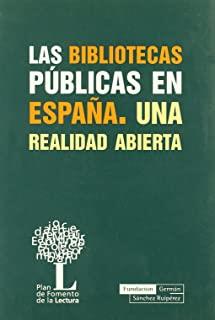BIBLIOTECAS PUBLICAS EN ESPAÑA | 9788489384330 | HERNÁNDEZ, HILARIO