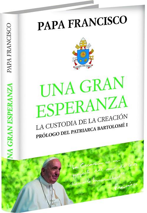 GRAN ESPERANZA, UNA | 9788415980827 | PAPA FRANCISCO