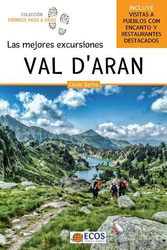 VAL D'ARAN - LAS MEJORES EXCURSIONES | 9788419713223 | BARBA, CESAR