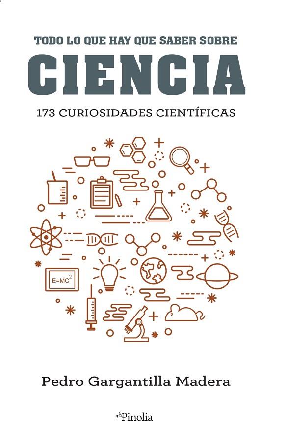 TODO LO QUE HAY QUE SABER DE CIENCIA | 9788418965203 | GARGANTILLA MADERA, PEDRO