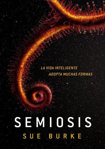 SEMIOSIS | 9788410031661 | BURKE, SUE