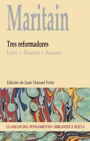 TRES REFORMADORES | 9788499402475 | MANUEL FORTE, JUAN
