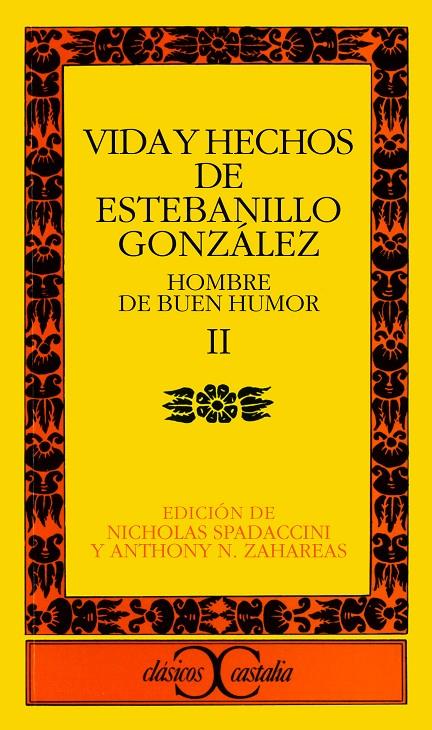 VIDA Y HECHOS DE ESTEBANILLO GONZÁLEZ, II. HOMBRE DE BUEN HUMOR | 9788470392931 | ANÓNIMO