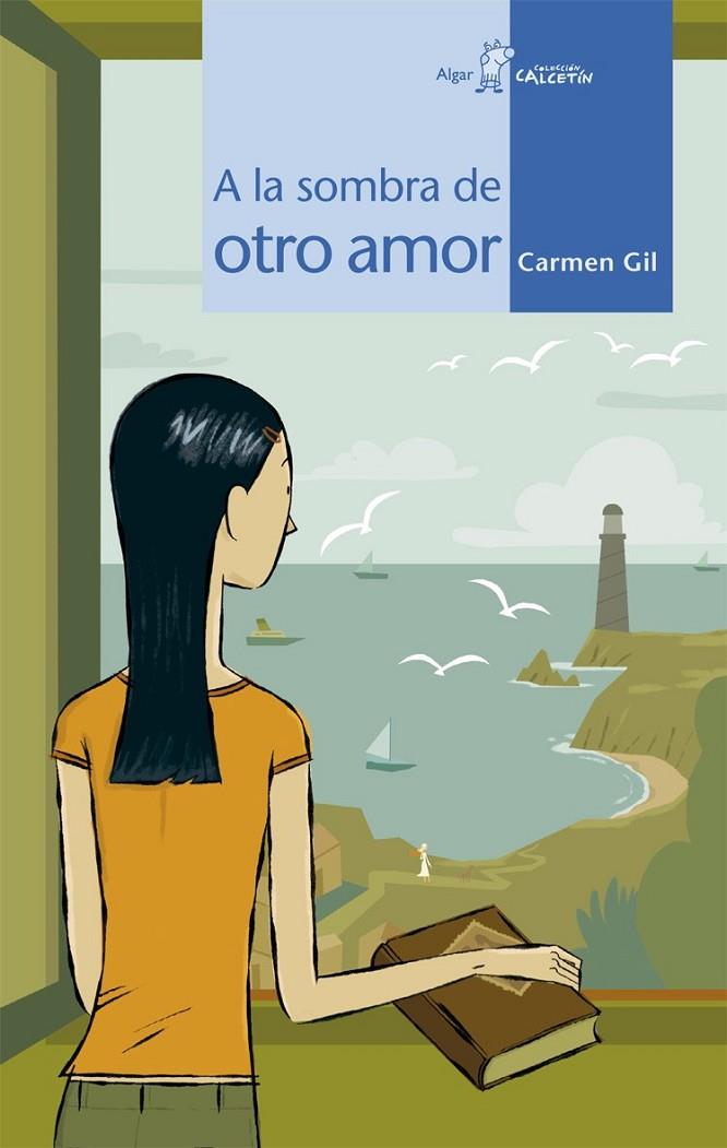 A LA SOMBRA DE OTRO AMOR | 9788498450613 | GIL MARTÍNEZ, CARMEN