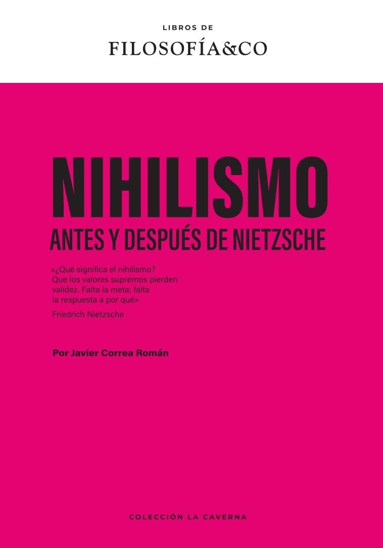 NIHILISMO | 9788410086579 | CORREA ROMÁN, JAVIER
