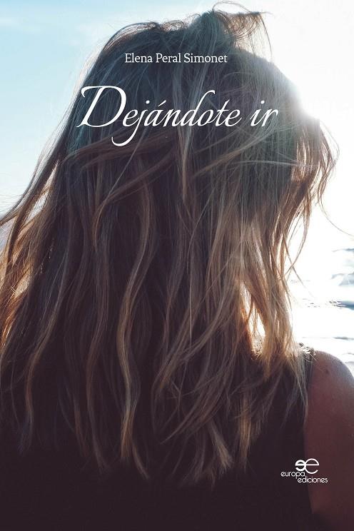 DEJANDOTE IR | 9791220101400 | PERAL SIMONET, ELENA