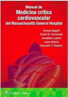 MANUAL DE MEDICINA CRÍTICA CARDIOVASCULAR DEL MASACHUSETTS GENERAL HOSPITAL | 9788410870314 | BAGCHI, A. / DUDZINSKI, D.