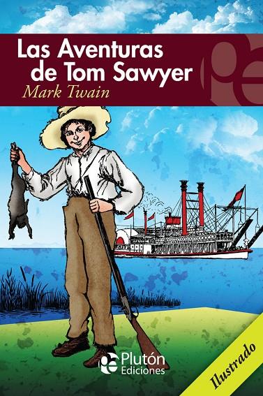 AVENTURAS DE TOM SAWYER, LAS | 9788417079697 | TWAIN, MARK