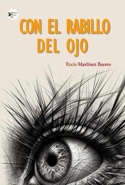 CON EL RABILLO DEL OJO | 9791399149630 | MARTINEZ BOCERO, ROCIO