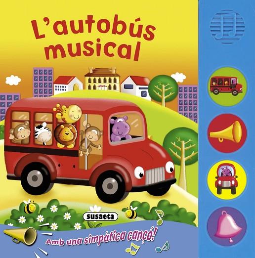 AUTOBÚS MUSICAL, L' | 9788467710984 | SUSAETA