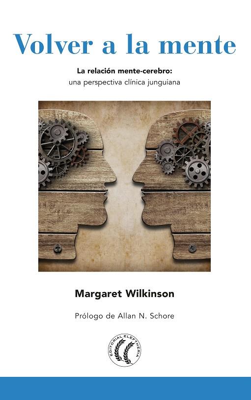 VOLVER A LA MENTE | 9788494608742 | WILKINSON, MARGARET