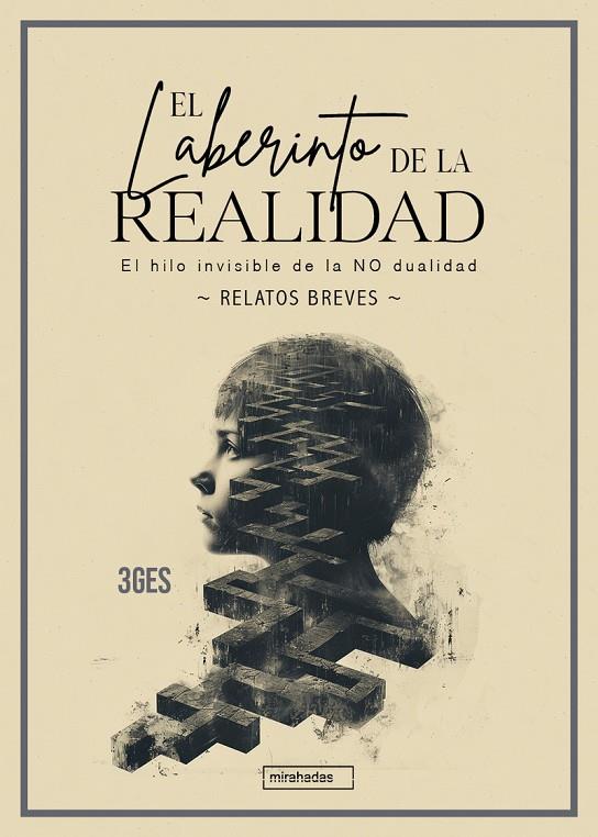 LABERINTO DE LA REALIDAD, EL | 9788410412026 | 3GES