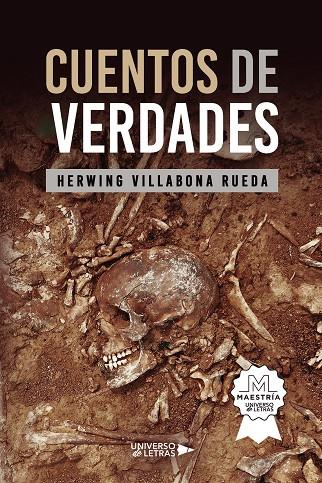CUENTOS DE VERDADES | 9788419389077 | VILLABONA RUEDA, HERWING