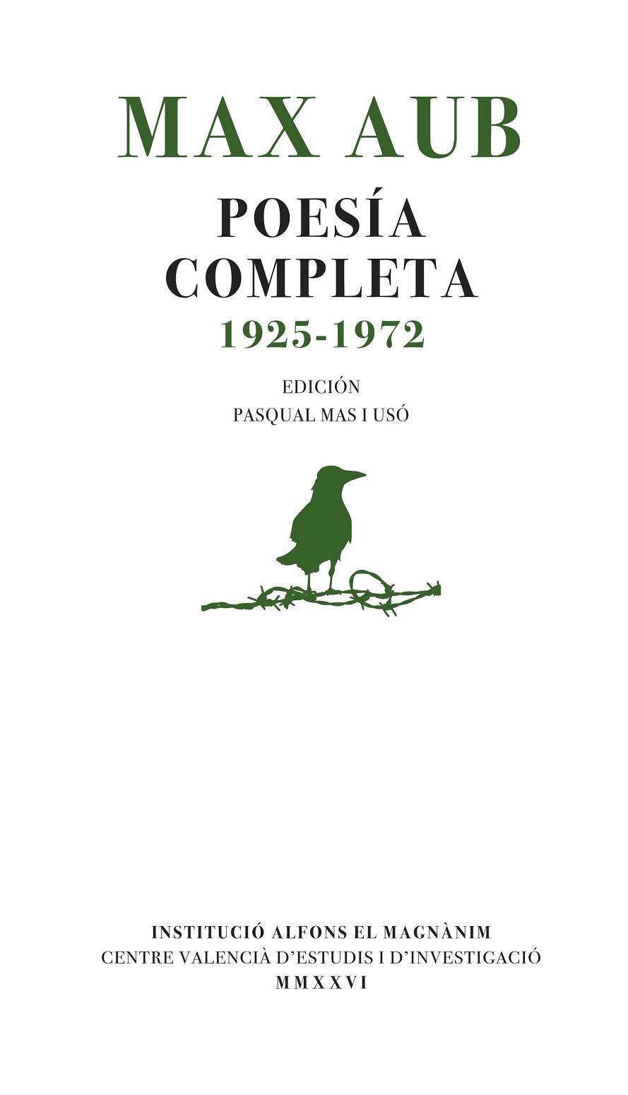 MAX AUB. POESÍA COMPLETA (1925-1972) | 9788411561266 | AUX, MAX