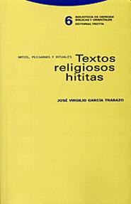 TEXTOS RELIGIOSOS HITITAS | 9788481645224 | VIRGILIO GARCIA TRABAZO, JOSE