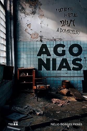 AGONIAS | 9786550791810 | PERES, NELIO BORGES