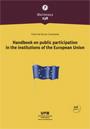 HANDBOOK ON PUBLIC PARTICIPATION IN THE INSTITUTIONS OF THE EUROPEAN UNION | 9788449085239 | BLASI CASAGRAN, CRISTINA