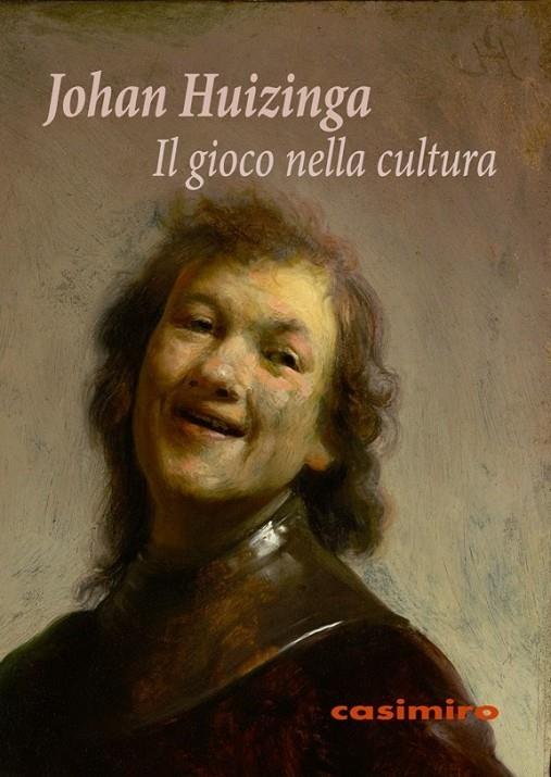 IL GIOCO NELLA CULTURA | 9788416868742 | HUIZINGA, JOHAN