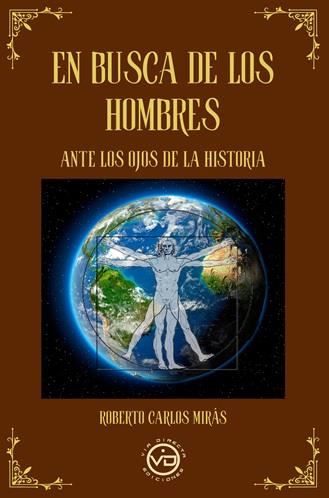EN BUSCA DE LOS HOMBRES | 9788412754490 | MIRÁS, ROBERTO CARLOS