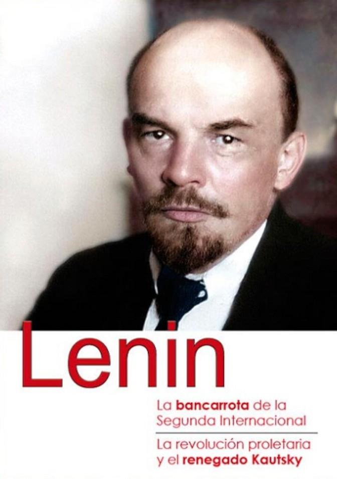 BANCARROTA DE LA II INTERNACIONAL, LA / LA REVOLUCIÓN PROLETARIA Y EL RENEGADO KAUTSKY | 9791387865023 | LENIN, VLADIMIR ILICH