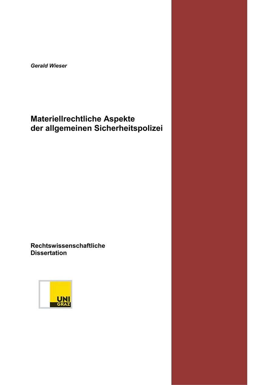 MATERIELLRECHTLICHE ASPEKTE DER ALLGEMEINEN SICHERHEITSPOLIZEI | 9783750475090 | WIESER, GERALD