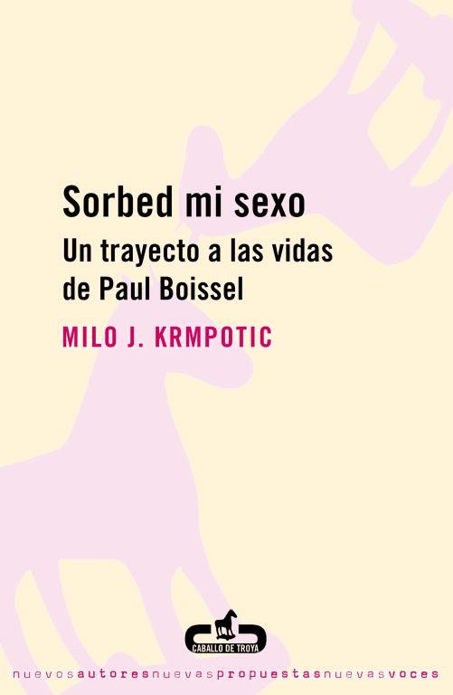 SORBED MI SEXO | 9788493419516 | KRMPOTIC', MILO J.