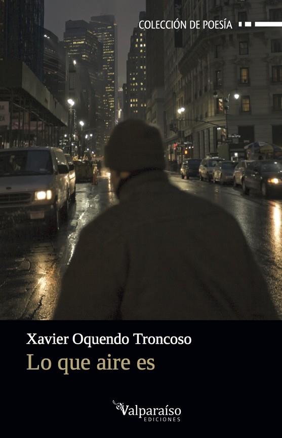 LO QUE AIRE ES | 9788494268564 | OQUENDO TRONCOSO, XAVIER
