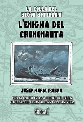 ENIGMA DEL CRONONAUTA, L' | 9788417082673 | IBARRA CASTILLO, JOSEP MARIA