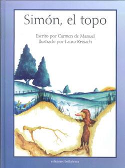 SIMÓN EL TOPO | 9788472905290 | DE MANUEL, CARMEN / REIXACH, LAURA