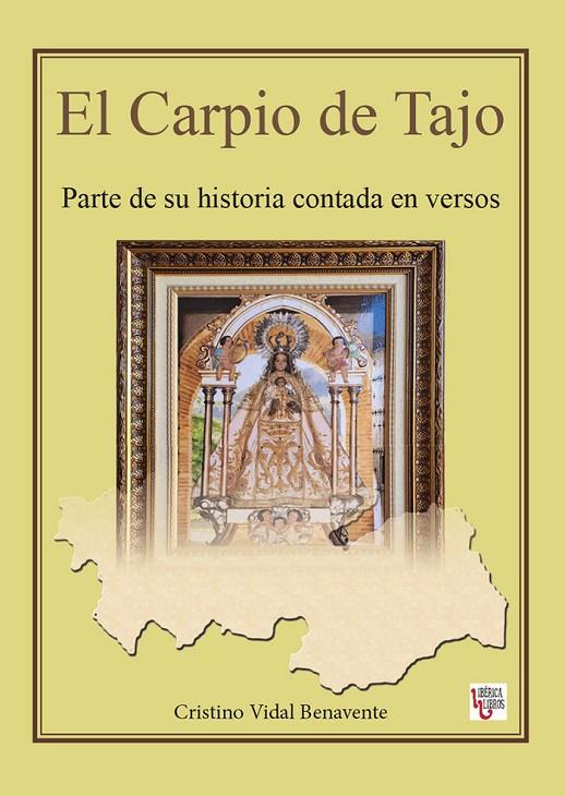 CARPIO DE TAJO, EL | 9788412486124 | VIDAL BENAVENTE, CRISTINO