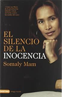 SILENCIO DE LA INOCENCIA, EL | 9788423338702 | MAM, SOMALY