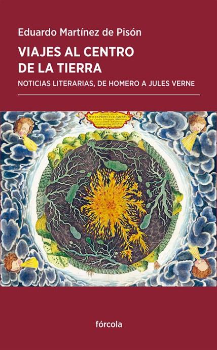 VIAJES AL CENTRO DE LA TIERRA | 9788417425197 | MARTINEZ DE PISON, EDUARDO