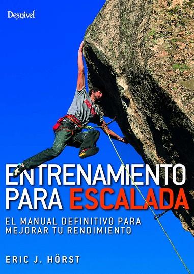 ENTRENAMIENTO PARA ESCALADA | 9788498294132 | HÖRST, ERIC J.