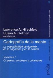 CARTOGRAFÍA DE LA MENTE - VOL.1 | 9788474327823 | HIRSCHFELD, L / GELMAN, S