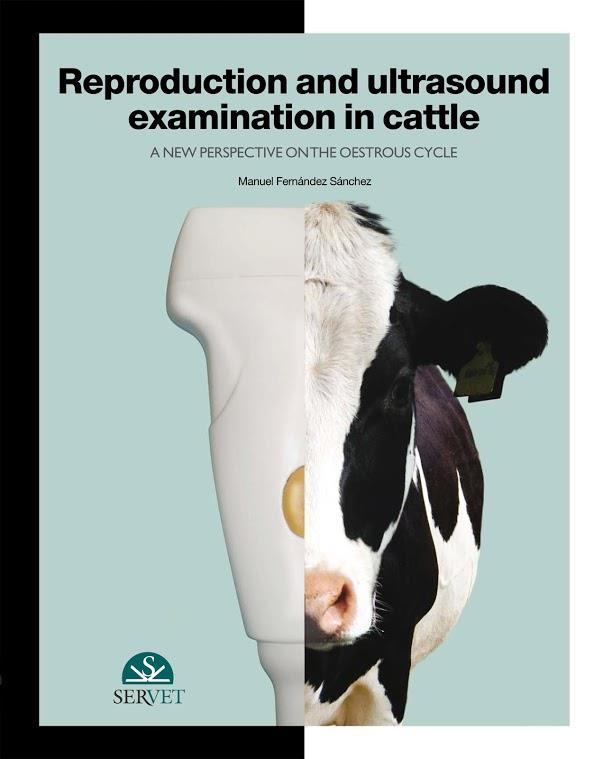 REPRODUCTION AND ULTRASOUND EXAMINATION IN CATTLE | 9788494040221 | FERNANDEZ SANCHEZ, MANUEL ANGEL