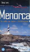 MENORCA. LA VOLTA EN CAIAC I CICLOTURISME | 9788498291186 | LARA GARCÍA, SERGI