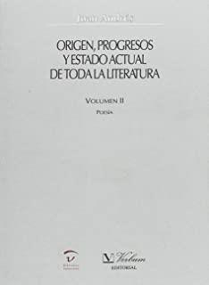 ORIGEN, PROGRESOS Y ESTADO ACTUAL DE TODA LA LITERATURA II | 9788479621483 | ANDRÉS, JUAN