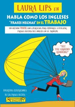LAURA LIPS EN HABLA COMO LOS INGLESES | 9788494535413 | CHIDGEY, PAUL/LITTLE, KAY/LASALA, CLARA