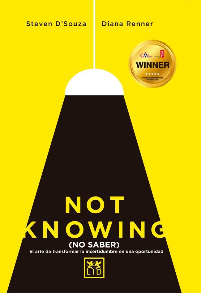 NOT KNOWING | 9788416624096 | D'SOUZA, STEVEN / RENNER, DIANA