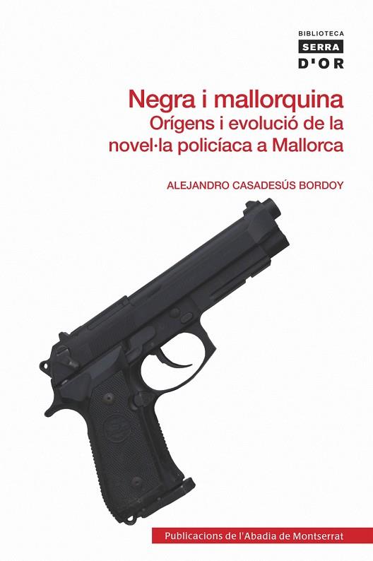 NEGRA I MALLORQUINA | 9788498834406 | CASADESÚS BORDOY, ALEJANDRO