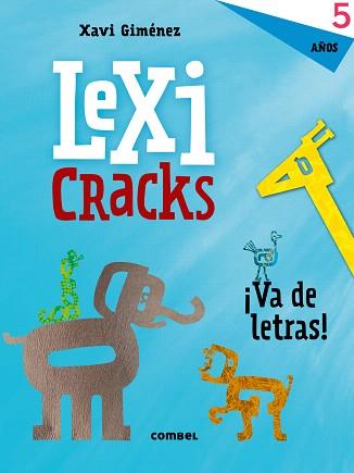 LEXICRACKS ¡VA DE LETRAS! 5 AÑOS | 9788491011620 | GIMÉNEZ BUENO, XAVIER MANEL